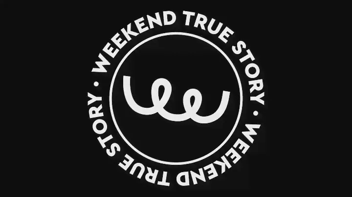 Weekend True Story