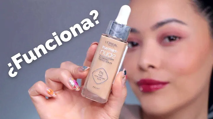 ¿Fabuloso o Desastroso? Nueva True Match Nude Sérum con color de L'Oréal | Lilia Cortés